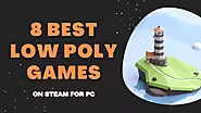 8 Best Low Poly Games for PC - GamersWiz