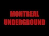Montreal Underground (Version Française)