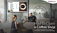 Your Ultimate Guide to Opening up a Coffee Shop in 2023!