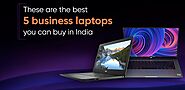 Top 10 Best Business Laptops in India