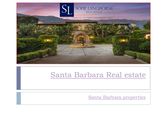 Properties in Montecito, Carpinteria Real Estate, Santa Barbara Real Estate