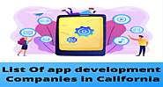 List of App Development Companies California