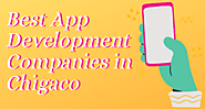 Best App Development Companies in Chicago
