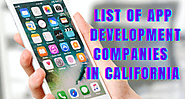 App Development Companies in California | by ram mohan | Feb, 2021 | Medium