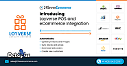 24SevenCommerce joins hands with Loyverse to offer POS integration with all the leading shopping carts and marketplaces