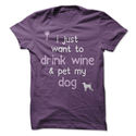 Drink Wine & Pet My Dog