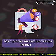 Top 7 Digital Marketing Trends in 2021