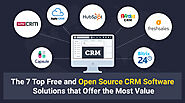 The 7 Top Free and Open Source CRM Software Solutions that Offer the Most Value