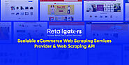 eCommerce Web Scraping Tool & Service | Retailgators