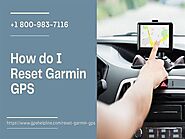 Garmin GPS Not Working | Reset Garmin GPS | Call1 8009837116 |authorSTREAM