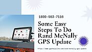 Quick Do Rand McNally GPS Update 1-8009837116 Rand McNally GPS For Truck Help