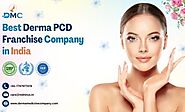 Best Derma PCD Franchise Company in India | Dermamedicinecompany.com