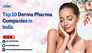 Website at https://www.dermamedicinecompany.com/top-10-derma-pharma-companies-india/