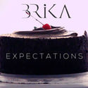 Brika - "Expectations"