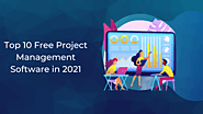 Top 10 free Project Management Software Tool in 2021 | Selfpro