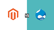 Magento Vs Drupal - What You Must Know For The Right Decision
