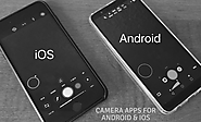 Best Trending Camera Apps for Android & iOS