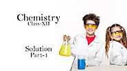 12 Chemistry Solution