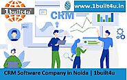 CRM Software Company in Noida | 1built4u