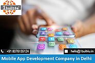 Best Mobile App Development Company in Delhi | 1built4u