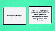 Get Brooklyn Business Insurance from IGM Brokerage Corp