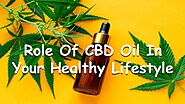 Role Of CBD Oil In Your Healthy Lifestyle by Nethan Paul - Issuu