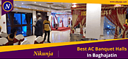 Essential Things to Remember While Booking the Best AC Banquet Halls in Baghajatin