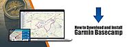 How to Download and Install Garmin Basecamp? - Garmin.com/express