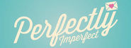 The Imperfectly Perfect (rarest to find!)