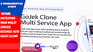 5 FUNDAMENTAL STEPS BEFORE INITIATING YOUR MULTI SERVICE BUSINESS WITH GOJEK CLONE