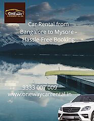 Car Rental from Bangalore to Mysore - Hassle-Free Booking