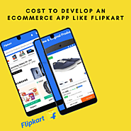 How-much-would-it-cost-to-build-apps-like-Flipkart-or-other-e-commercial-apps-by-professional-app-developers/answer/S...