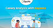 Overview of Canary Analysis using Kayenta for Spinnaker pipelines