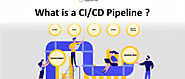 What is a CI/CD Pipeline ?