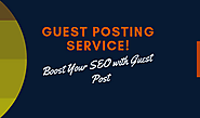 Guest Post Services: Why is it Important?