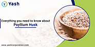 Things to Know About Psyllium Husk