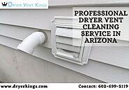 Professional Dryer Vent Cleaning Service in Arizona, USA