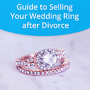 Guide to Selling Your Wedding Ring after Divorce