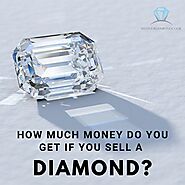 How Much Money do You Get If You Sell a Diamond?