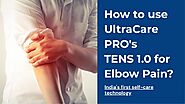 How To Use UltraCare PRO's TENS 1.0 for Elbow Pain?