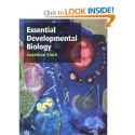 + Slack, J.: Essential developmental biology. Blackwell science, 2001