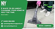5 Ways To Go About Cleaning Your Home In Half The Time. Carpet Steam Cleaning In Melbourne Or Trying To Get Some Grea...