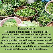 Herbal Medicine (Dawa Khana) | Definition of Herbal Medicine.