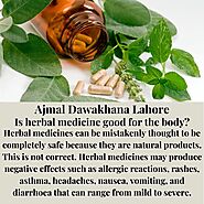 Home grown Medicine (ajmal dawakhana lahore) | Definition of Herbal Medicine.