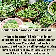 Homegrown Herb (homeopathic medicine in pakistan in urdu) | Description of Herbal Medicine.