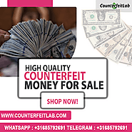 High Quality Counterfeit Money For Sale