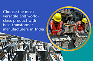 The best Transformer Manufacturers in India