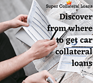 Know from where to get car collateral loans in Canada