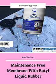 Maintenance Free Membrane With Butyl Liquid Rubber