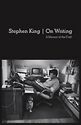 On Writing: A Memoir of the Craft by Stephen King | Poets & Writers